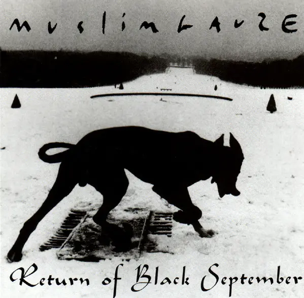muslimgauze - return of black september 